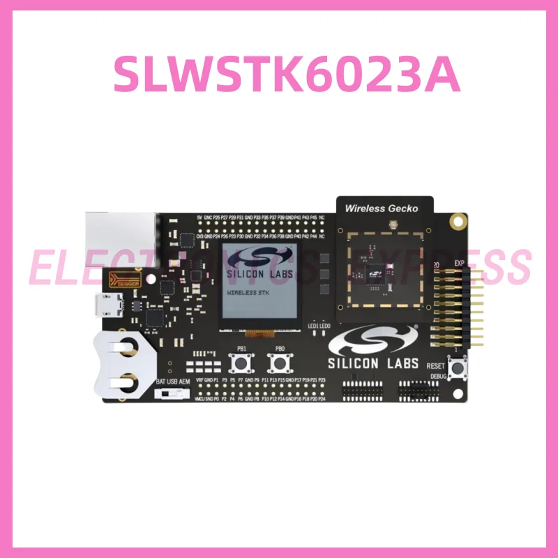  Gecko ø 2 STK   , SLWSTK6023A 802.15.1 EFR32xG21